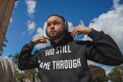 BLACK “God Still Came Through” Hoodie 2.0