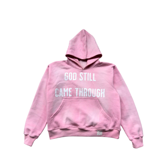 PINK “God Still Came Through” Hoodie 2.0