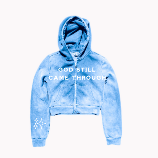 GOD STILL CAME THROUGH LIGHT BLUE ZIP-UP